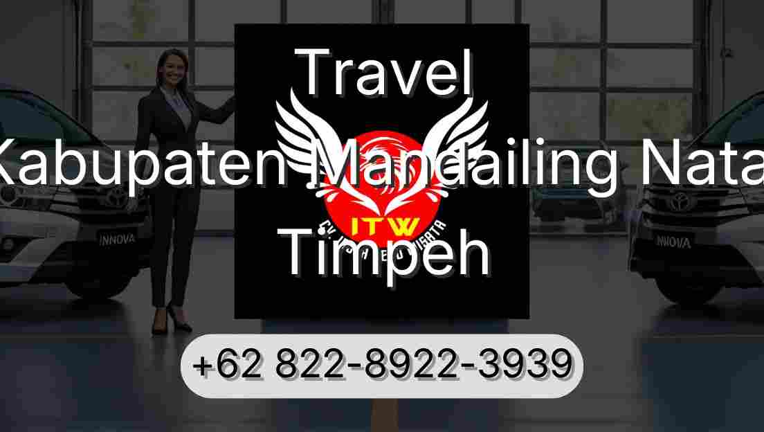 Travel Kabupaten Mandailing Natal Timpeh