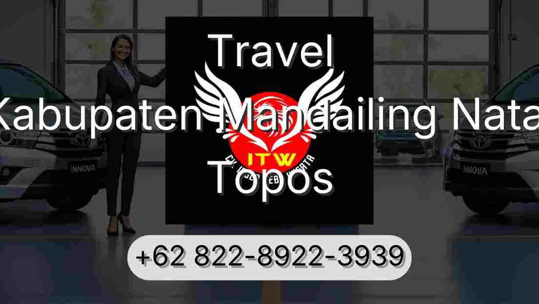Travel Kabupaten Mandailing Natal Topos