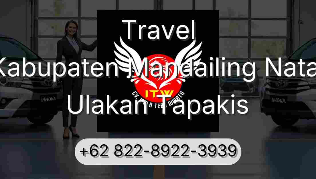 Travel Kabupaten Mandailing Natal Ulakan Tapakis