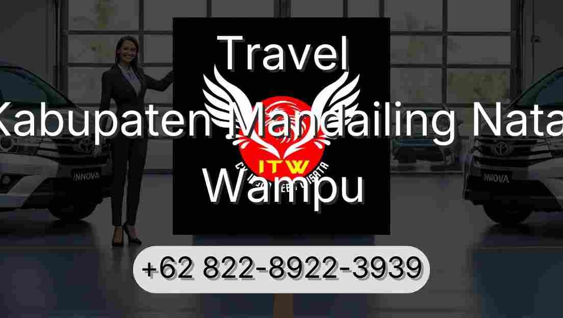 Travel Kabupaten Mandailing Natal Wampu
