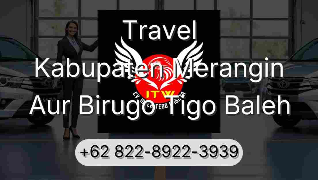 Travel Kabupaten Merangin Aur Birugo Tigo Baleh