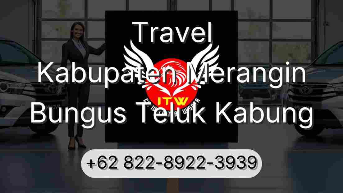Travel Kabupaten Merangin Bungus Teluk Kabung