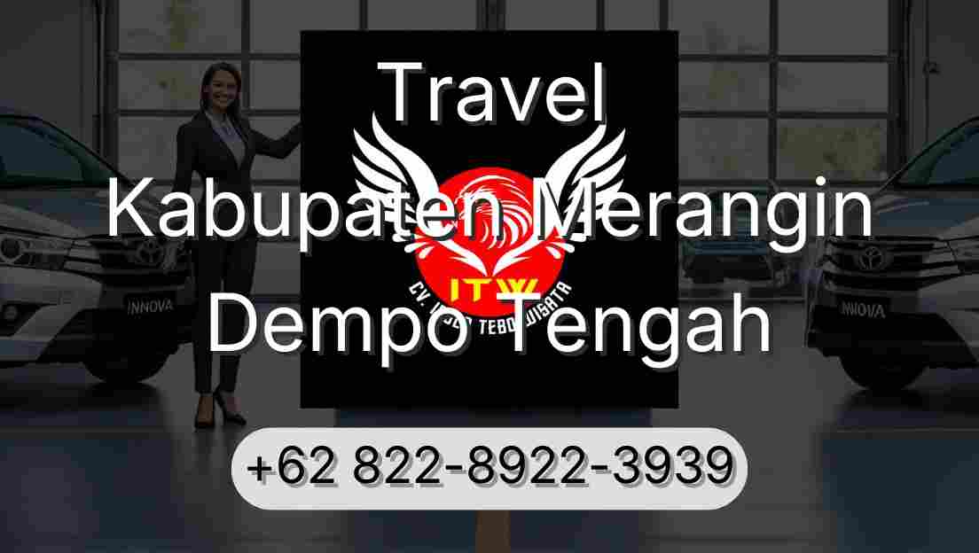 Travel Kabupaten Merangin Dempo Tengah