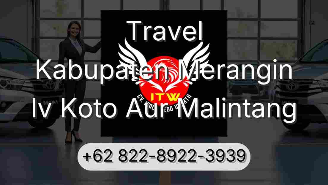 Travel Kabupaten Merangin Iv Koto Aur Malintang