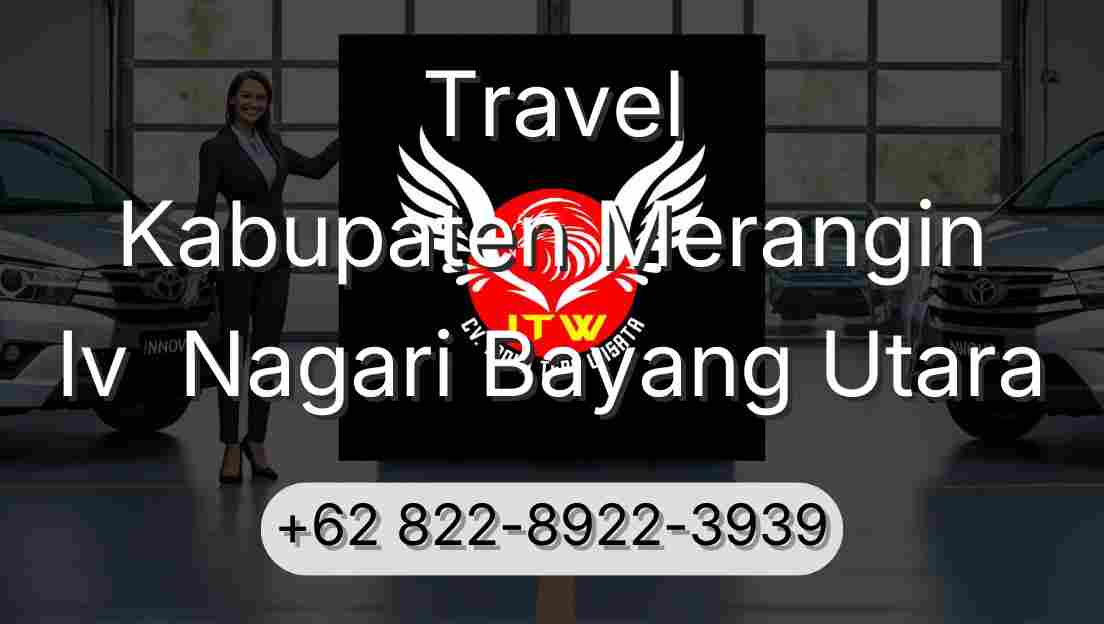 Travel Kabupaten Merangin Iv  Nagari Bayang Utara