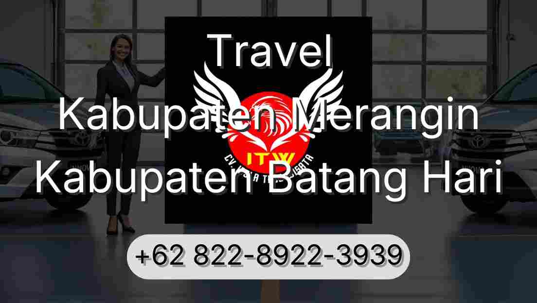 Travel Kabupaten Merangin Kabupaten Batang Hari