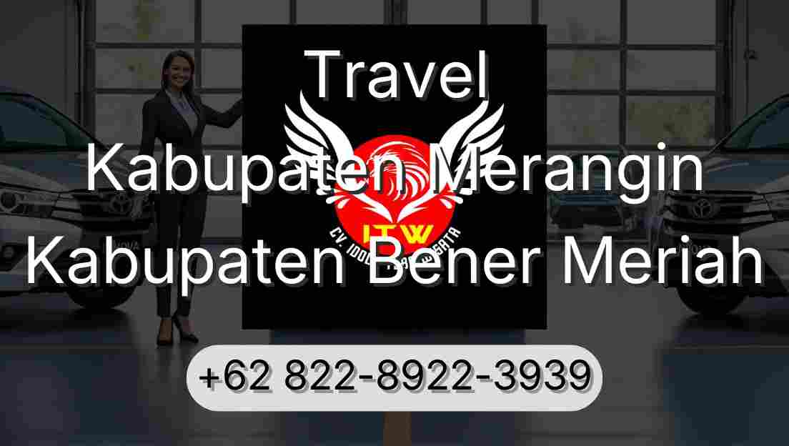 Travel Kabupaten Merangin Kabupaten Bener Meriah