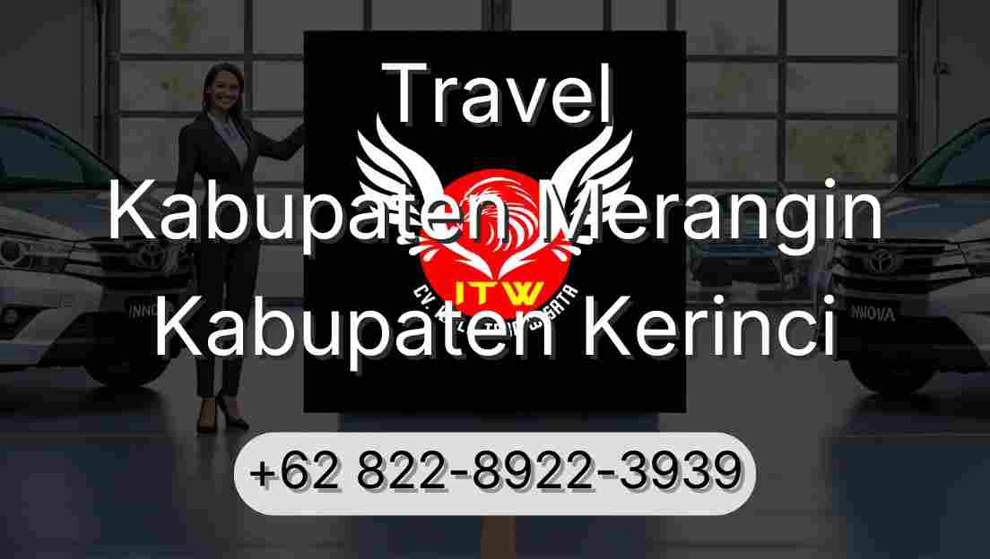 Travel Kabupaten Merangin Kabupaten Kerinci