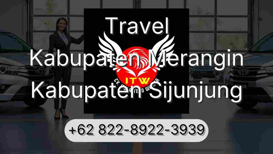 Travel Kabupaten Merangin Kabupaten Sijunjung