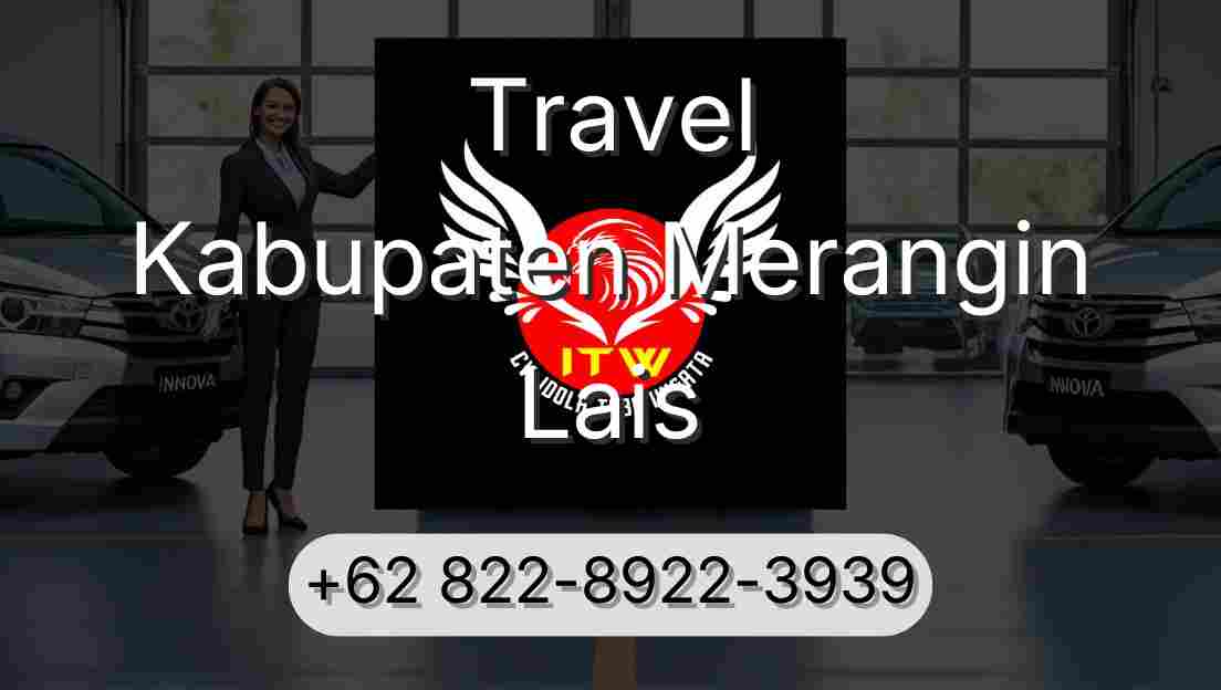Travel Kabupaten Merangin Lais