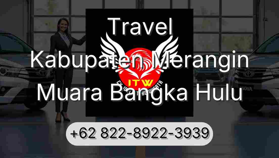 Travel Kabupaten Merangin Muara Bangka Hulu