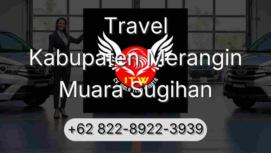 Travel Kabupaten Merangin Muara Sugihan