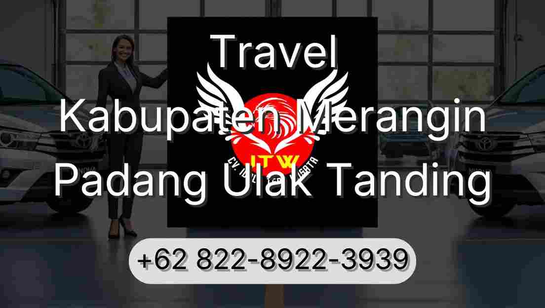 Travel Kabupaten Merangin Padang Ulak Tanding