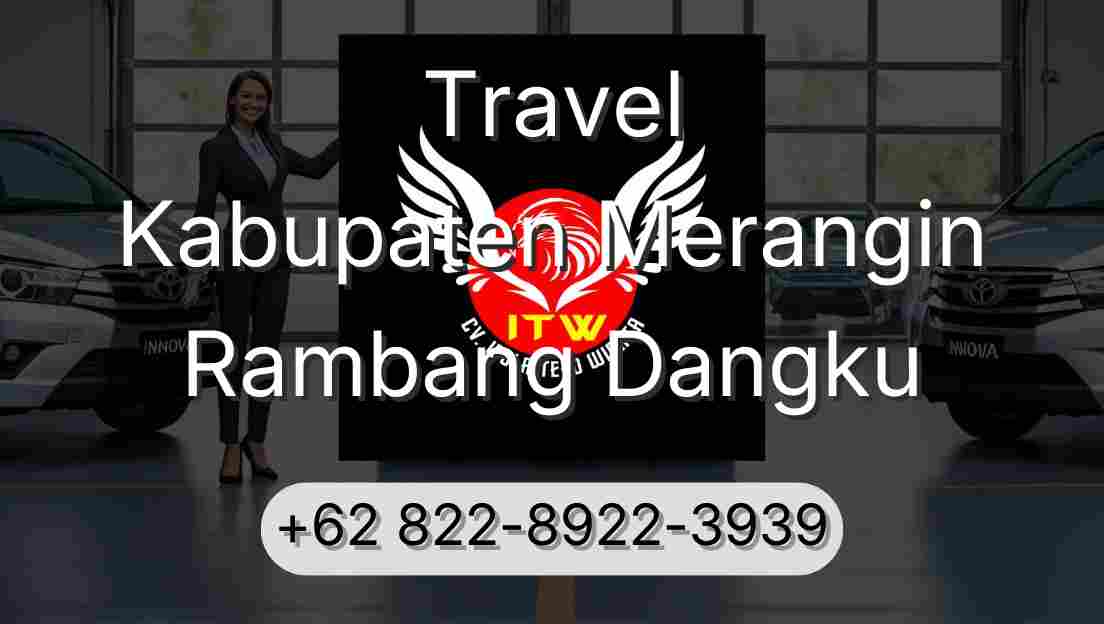 Travel Kabupaten Merangin Rambang Dangku