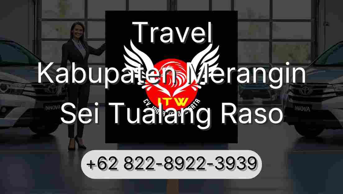 Travel Kabupaten Merangin Sei Tualang Raso