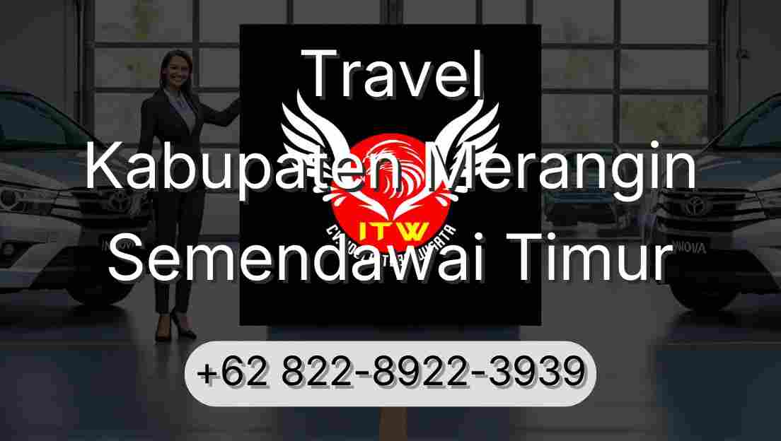 Travel Kabupaten Merangin Semendawai Timur