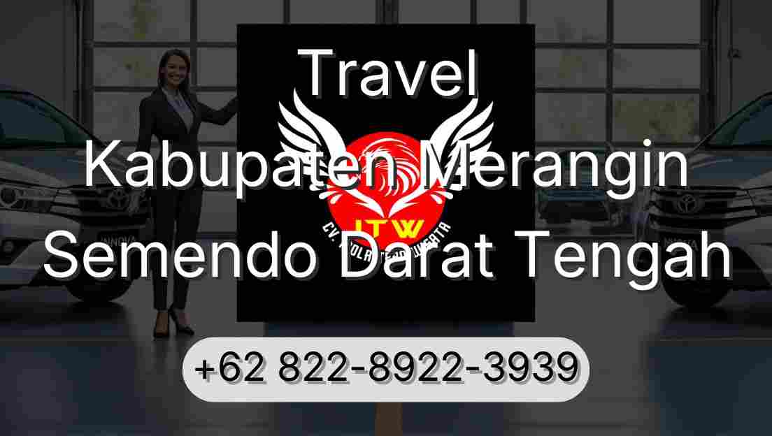Travel Kabupaten Merangin Semendo Darat Tengah