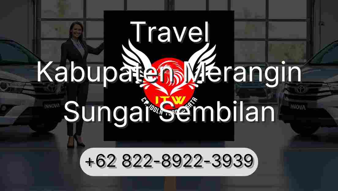 Travel Kabupaten Merangin Sungai Sembilan