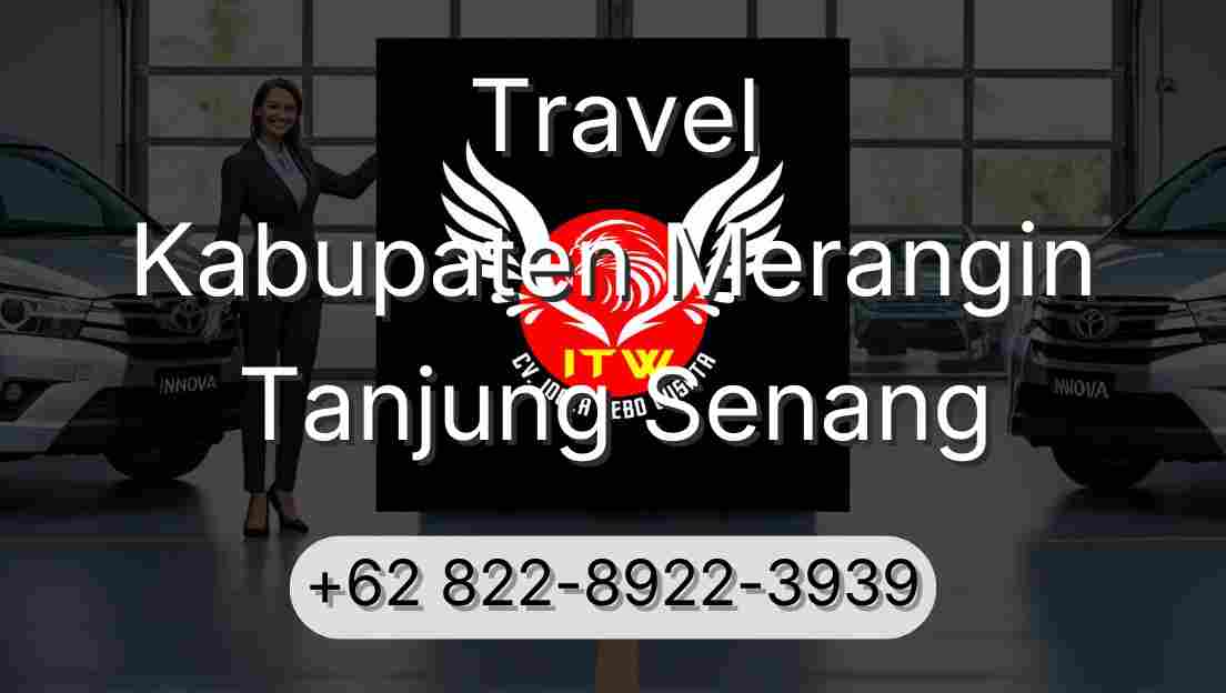 Travel Kabupaten Merangin Tanjung Senang