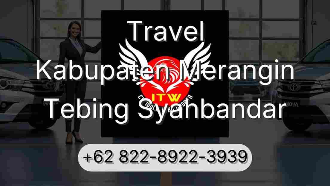 Travel Kabupaten Merangin Tebing Syahbandar