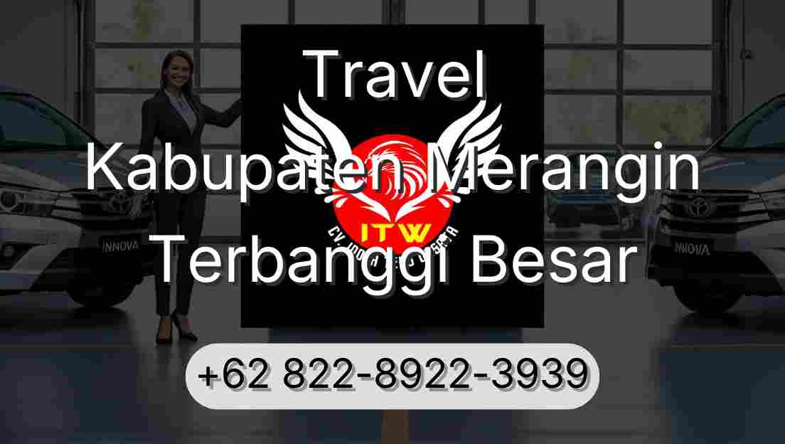 Travel Kabupaten Merangin Terbanggi Besar