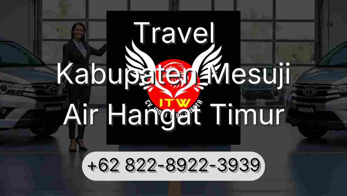 Travel Kabupaten Mesuji Air Hangat Timur