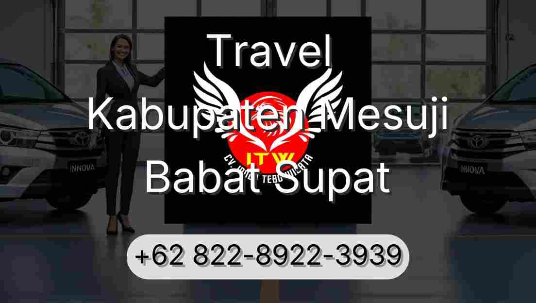 Travel Kabupaten Mesuji Babat Supat
