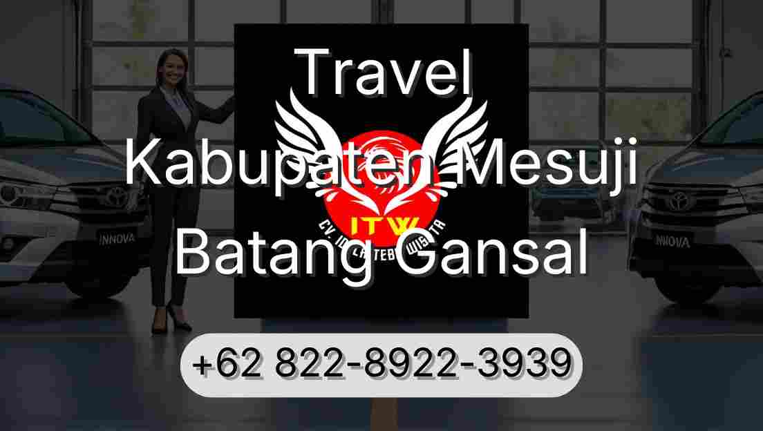 Travel Kabupaten Mesuji Batang Gansal