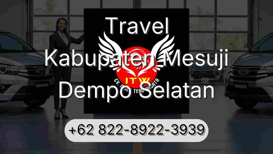 Travel Kabupaten Mesuji Dempo Selatan