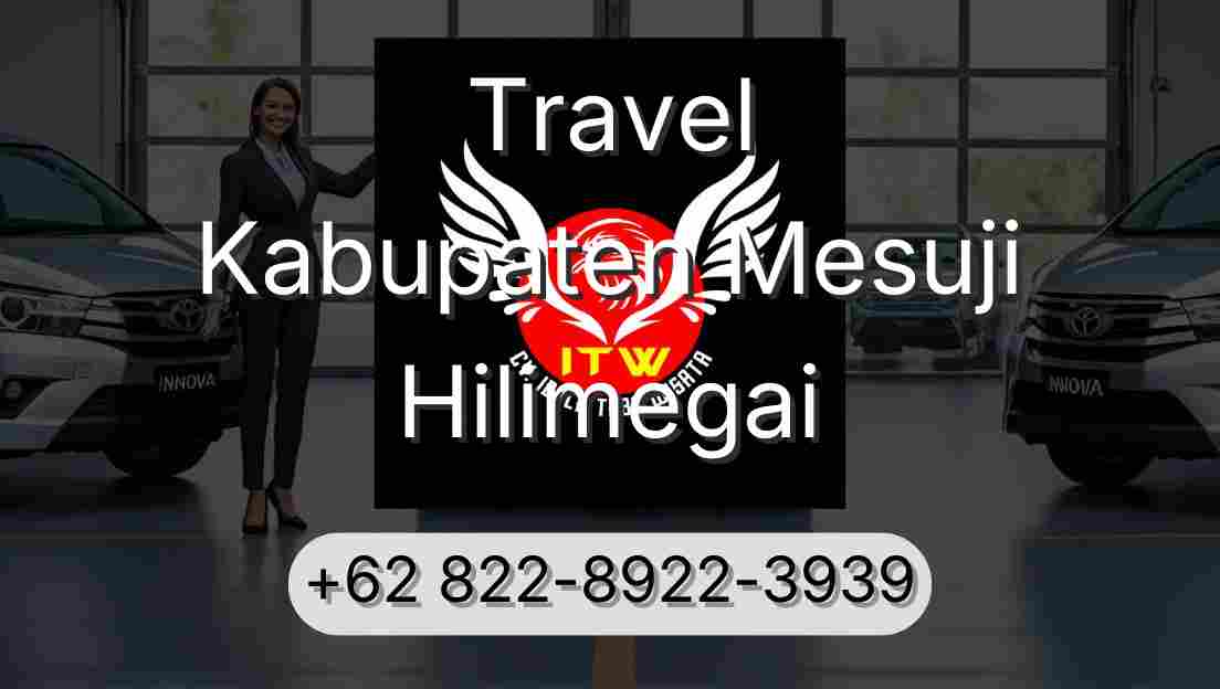 Travel Kabupaten Mesuji Hilimegai