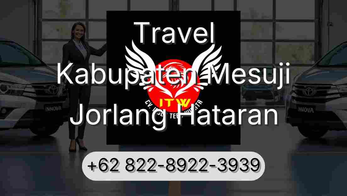 Travel Kabupaten Mesuji Jorlang Hataran