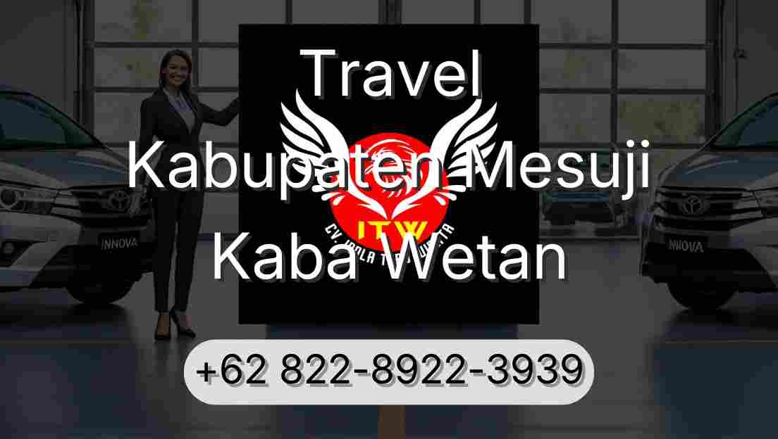 Travel Kabupaten Mesuji Kaba Wetan