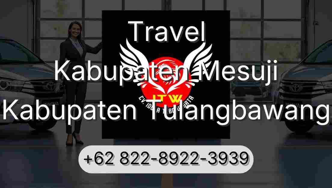 Travel Kabupaten Mesuji Kabupaten Tulangbawang