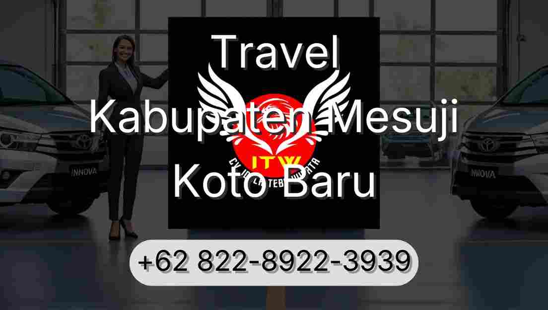 Travel Kabupaten Mesuji Koto Baru