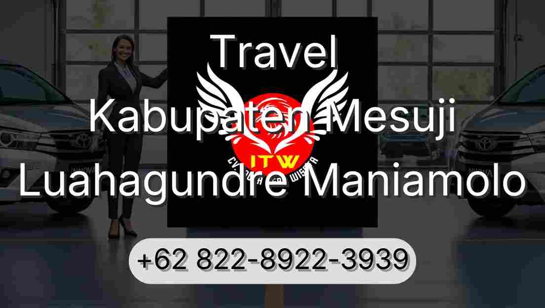 Travel Kabupaten Mesuji Luahagundre Maniamolo