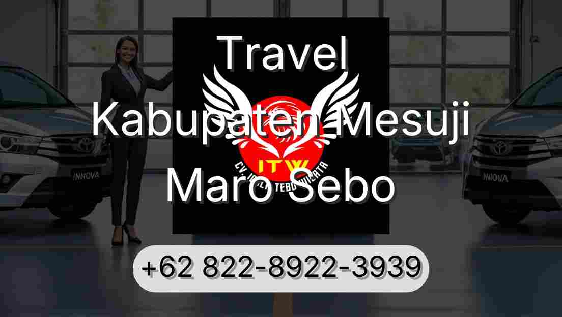 Travel Kabupaten Mesuji Maro Sebo
