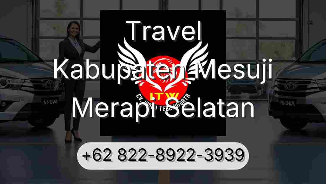 Travel Kabupaten Mesuji Merapi Selatan