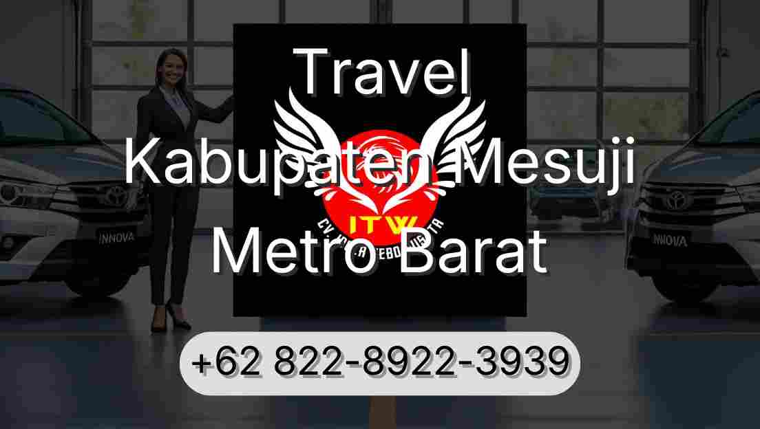 Travel Kabupaten Mesuji Metro Barat