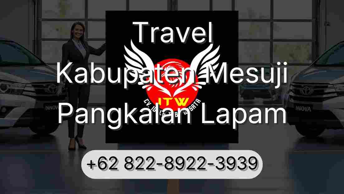 Travel Kabupaten Mesuji Pangkalan Lapam