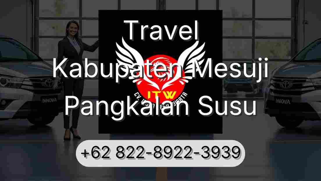 Travel Kabupaten Mesuji Pangkalan Susu