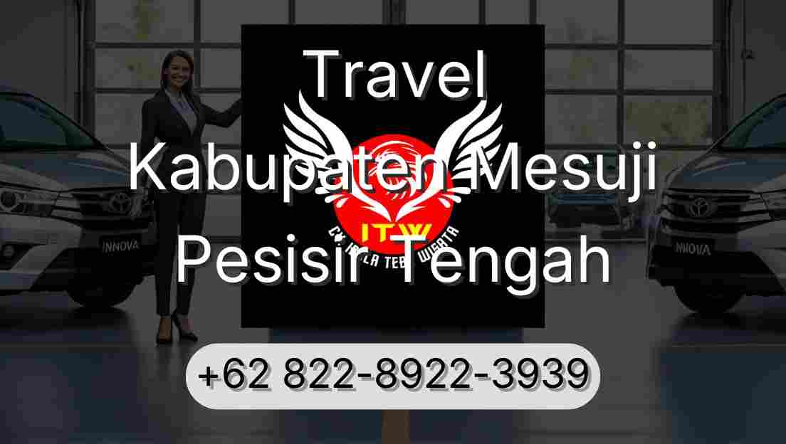 Travel Kabupaten Mesuji Pesisir Tengah