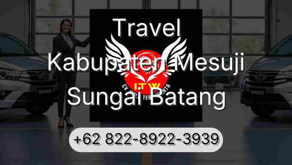 Travel Kabupaten Mesuji Sungai Batang