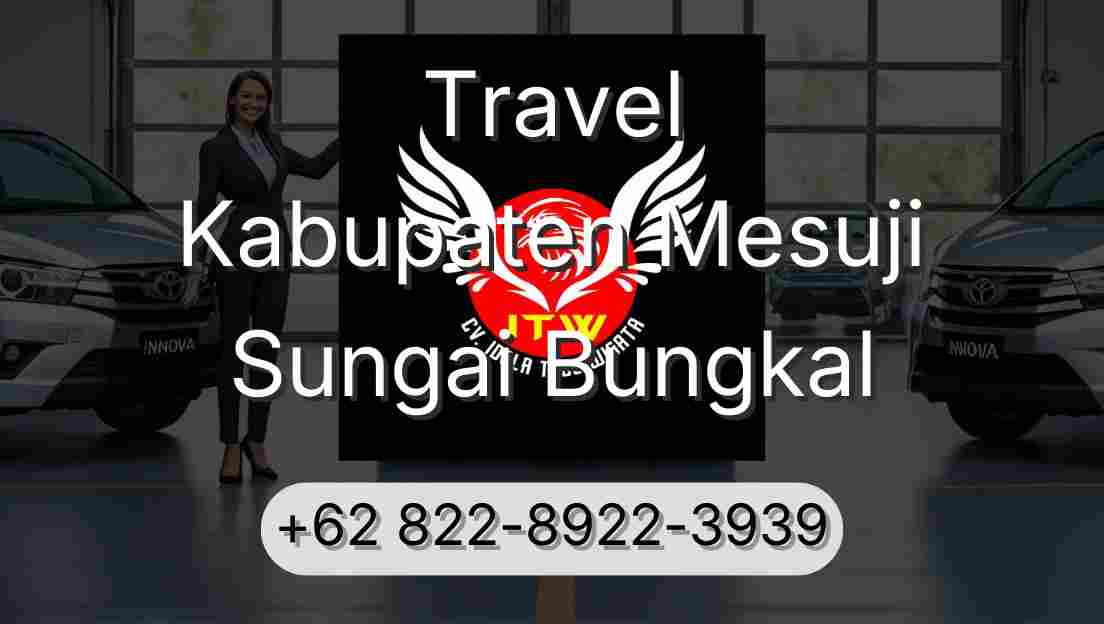 Travel Kabupaten Mesuji Sungai Bungkal