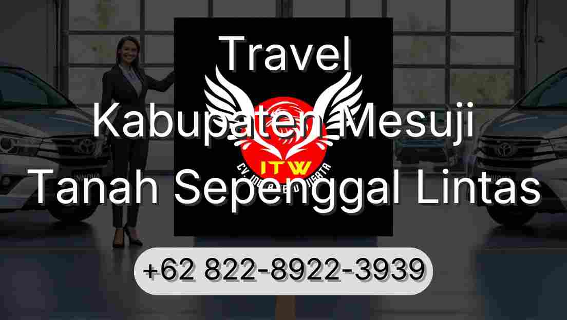 Travel Kabupaten Mesuji Tanah Sepenggal Lintas