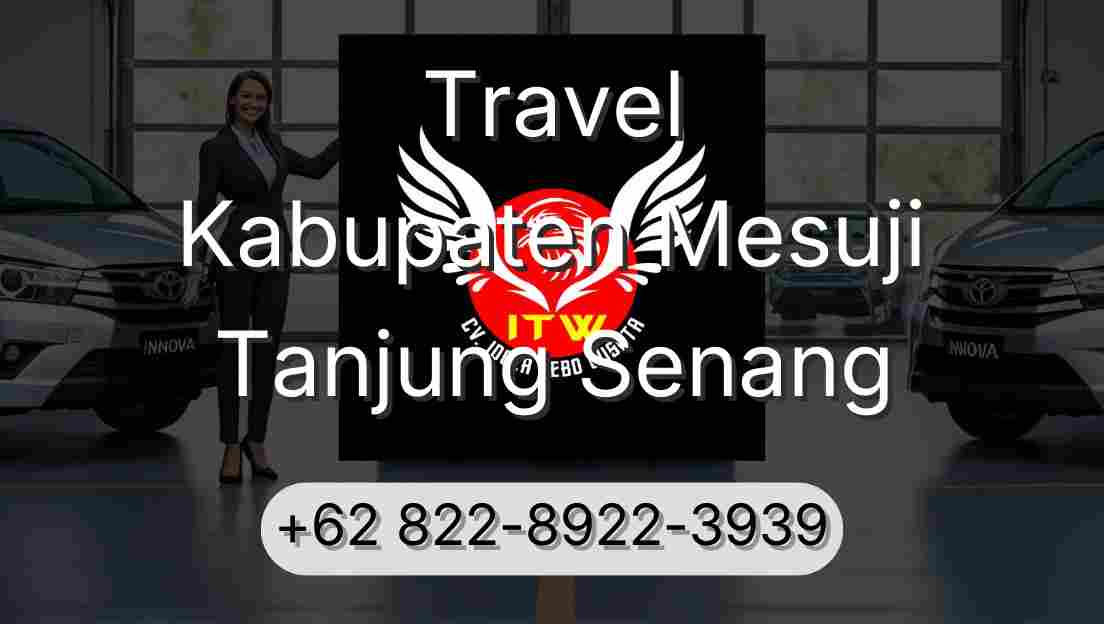 Travel Kabupaten Mesuji Tanjung Senang