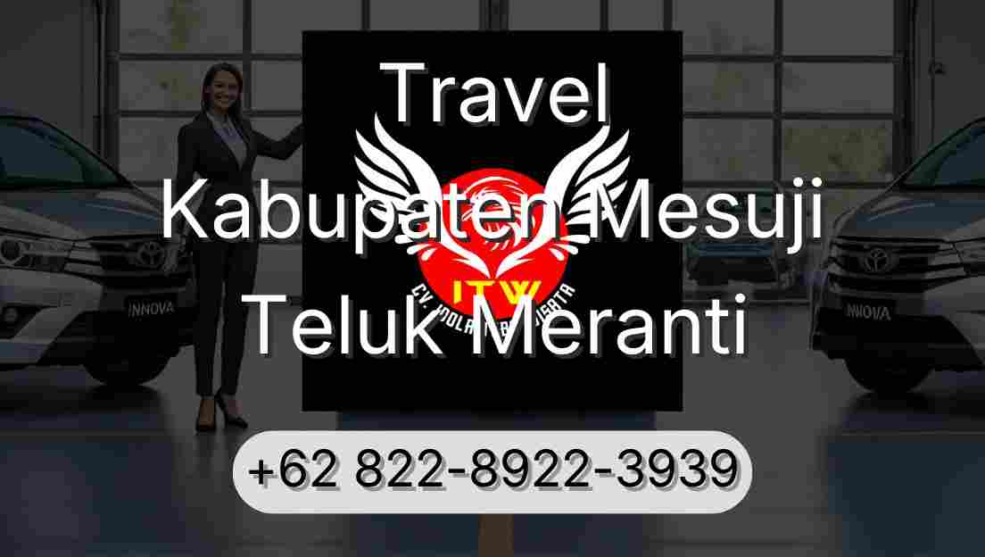 Travel Kabupaten Mesuji Teluk Meranti