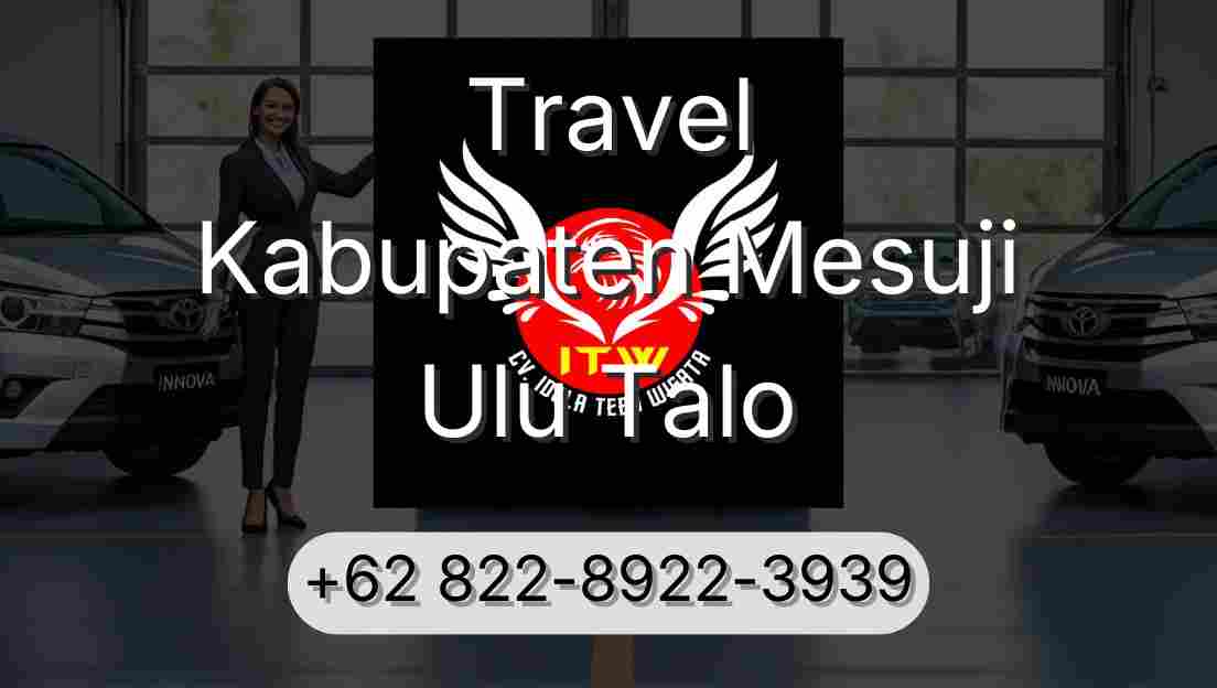Travel Kabupaten Mesuji Ulu Talo