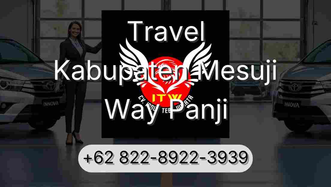 Travel Kabupaten Mesuji Way Panji