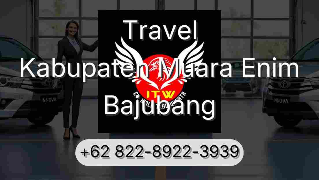 Travel Kabupaten Muara Enim Bajubang