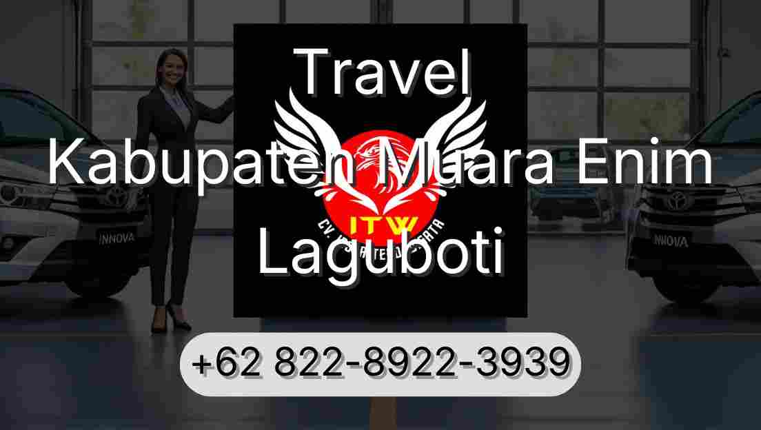 Travel Kabupaten Muara Enim Laguboti